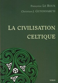 La civilisation celtique