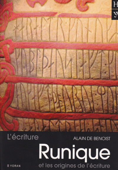 L’écriture runique et les origines de l’écriture