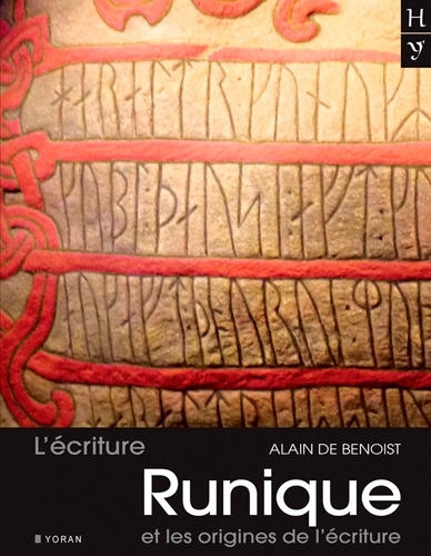L'ecriture runique et les origines de l'ecriture