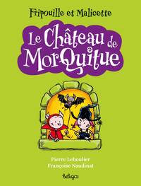 Le Château de Morquitue