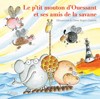 LE P'TIT MOUTON D'OUESSANT ET SES AMIS DE LA SAVANE