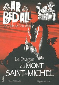 Le dragon du Mont-Saint-Michel