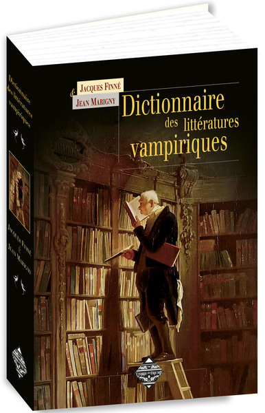 DICTIONNAIRE DES LITTERATURES VAMPIRIQUES