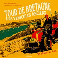 Tour de Bretagne des véhicules anciens - le charme du rétro