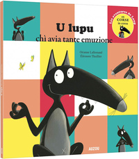 U lupu chi avia tante emuzione