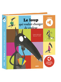 LE LOUP QUI VOULAIT CHANGER DE COULEUR (MES ALBUMS A ECOUTER)