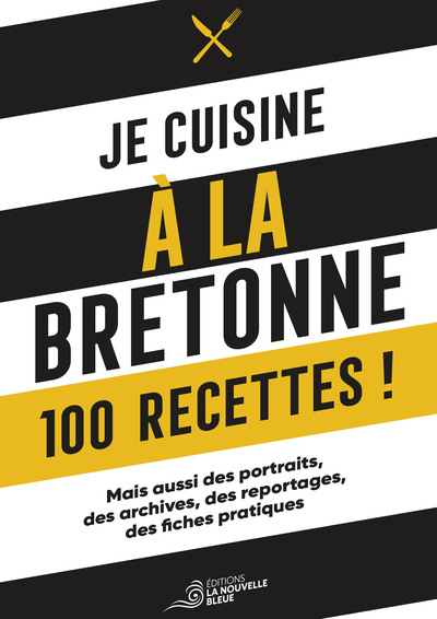 JE CUISINE A LA BRETONNE