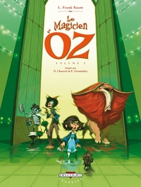 Le Magicien d'Oz T02