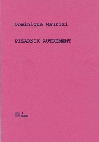 Pizarnik autrement