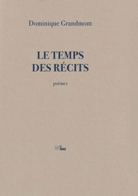 Le Temps des récits