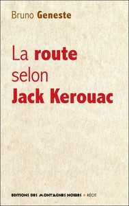 LA ROUTE SELON JACK KEROUAC