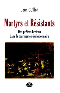 Martyrs et Résistants