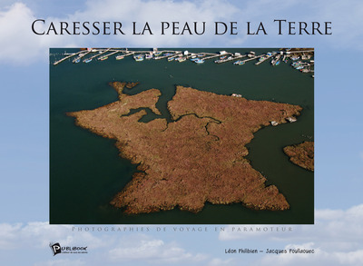 Caresser la peau de la Terre - photographies de voyage en paramoteur