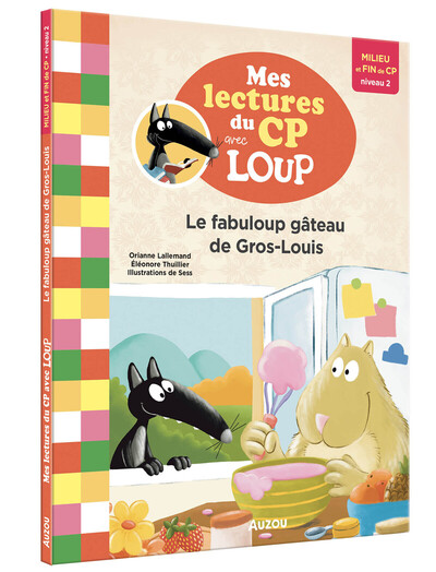 Le fabuloup gâteau de Gros-Louis NED - Lecture Loup CP