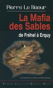 La mafia des Sables - de Fréhel à Erquy