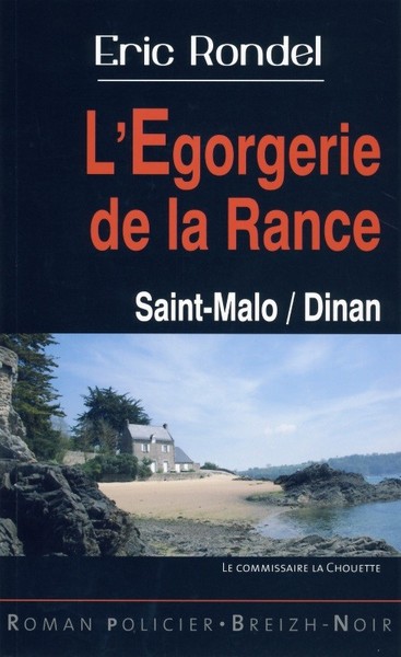 L'égorgerie de la Rance - Dinan, Saint-Malo