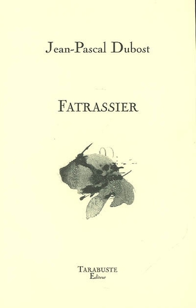 FATRASSIER - Jean-Pascal Dubost