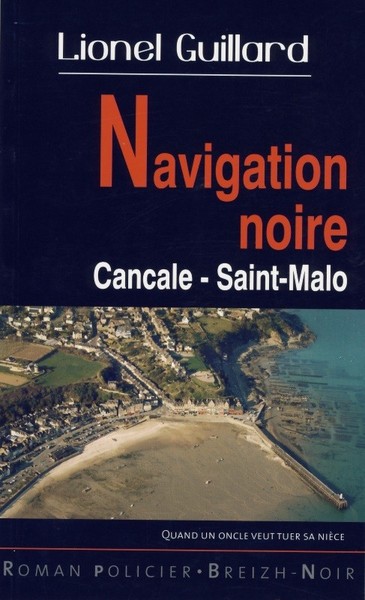 Navigation noire - Cancale-Saint-Malo