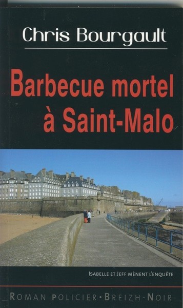 Barbecue mortel à Saint-Malo