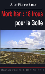 Morbihan : 18 trous pour le Golfe