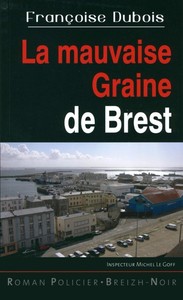 Mauvaise graine à Brest