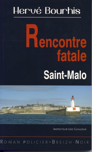 Rencontre fatale - Saint-Malo