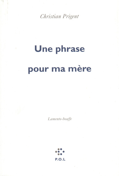 Une phrase pour ma mère