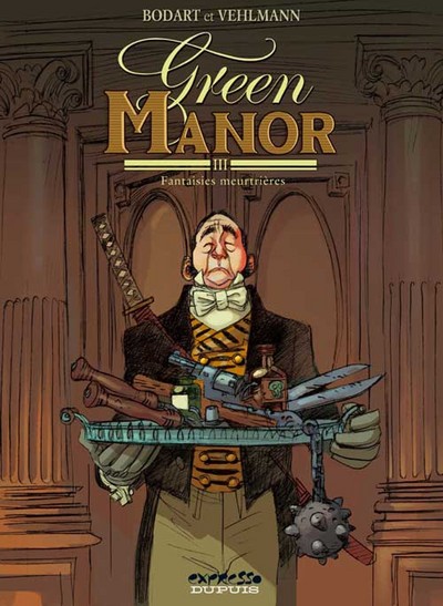 Green Manor - Tome 3 - Fantaisies meurtrières