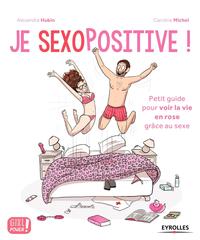 Je sexopositive !