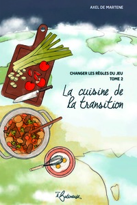 La cuisine de la transition