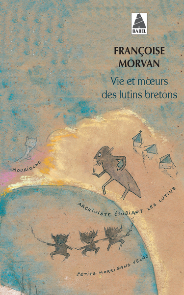 Vie et moeurs des lutins bretons NE