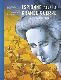 Espionne dans la Grande Guerre