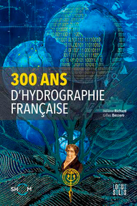 300 Ans D''Hydrographie Française