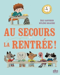 Au secours la rentrée