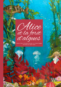 Alice Et La Forêt D'Algues