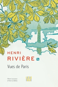 Henri Rivière Vues De Paris