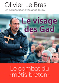 Le Visage Des Gad-Combat Du Metis Breton