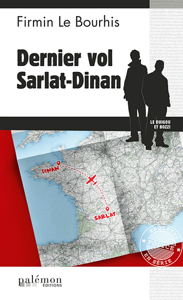 Dernier vol Sarlat-Dinan