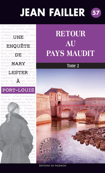 Retour au pays maudit – Tome 2
