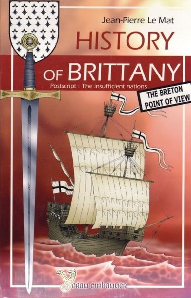 History of Brittany - the Breton point of view
