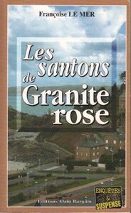 Les santons de granit rose