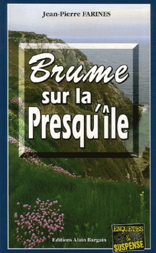 Brume sur la Presqu'île