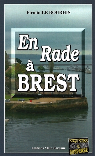 En rade à Brest