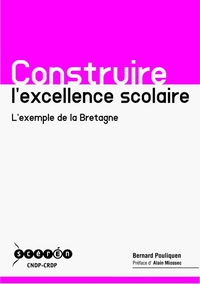 Construire l'excellence scolaire - l'exemple de la Bretagne