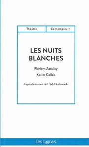 LES NUITS BLANCHES