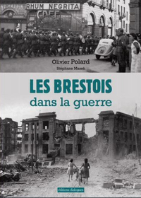 Les Brestois dans la guerre