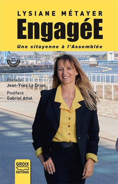 Engagée, une citoyenne à l'Assemblée