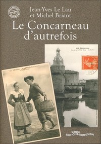 LE CONCARNEAU D'AUTREFOIS