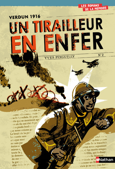 Verdun 1916 Un tirailleur en enfer