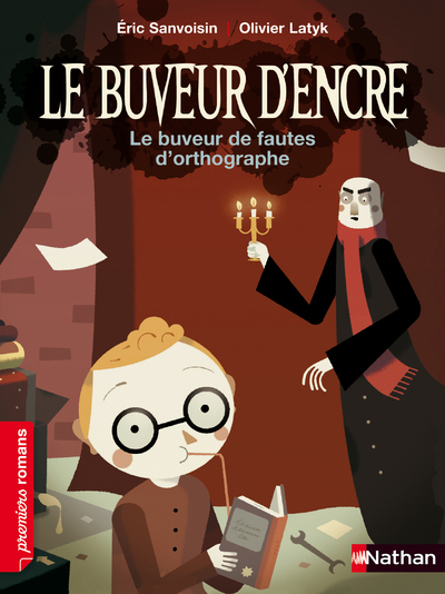 Le Buveur d'encre: Le buveur de fautes d'orthographe